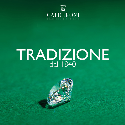Calderoni. Diamo valore ai diamanti, dal 1840